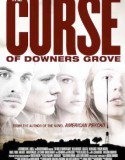 The Curse of Downers Grove (2015) Online Subtitrat (/)