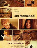 Old Fashioned (2014) Online Subtitrat (/)