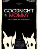 Goodnight Mommy (2015) Online Subtitrat (/)