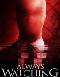 Always Watching: A Marble Hornets Story (2015) Online Subtitrat (/)