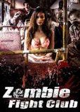 Zombie Fight Club (2014) Online Subtitrat (/)