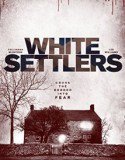 White Settlers (2014) Online Subtitrat (/)